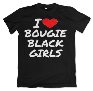 I Love Bougie Black Girls