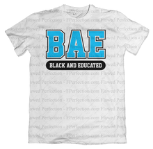 Load image into Gallery viewer, BAE - Black And Educated